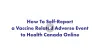 How to Self Report a Vaccine Related Adverse Event to Health Canada
