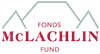 McLachlin Fund